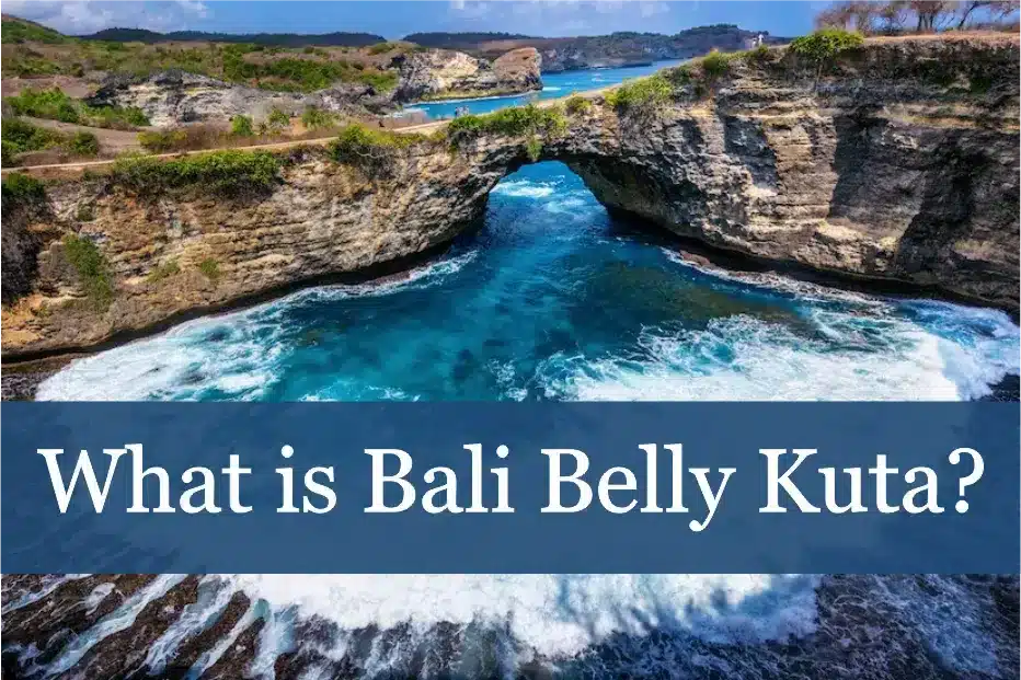 What is Bali Belly Kuta