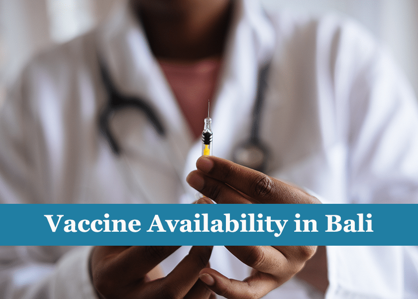 Vaccine Availability in Bali