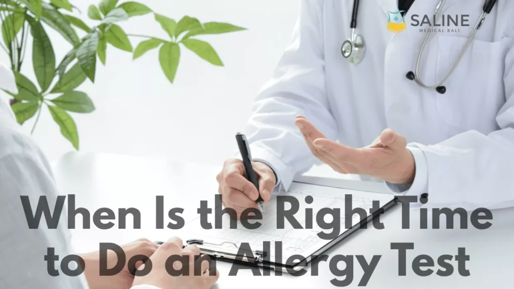 When Is the Right Time to Do an Allergy Test