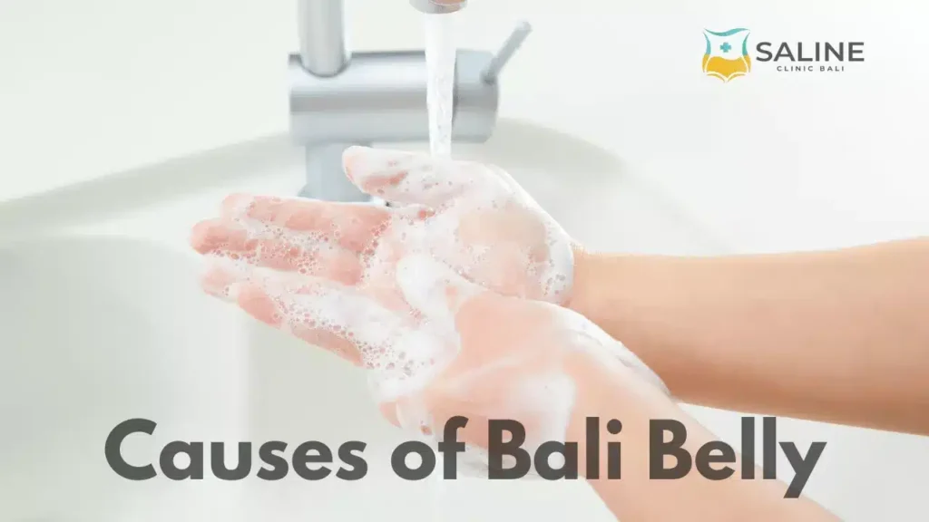 Causes of Bali Belly