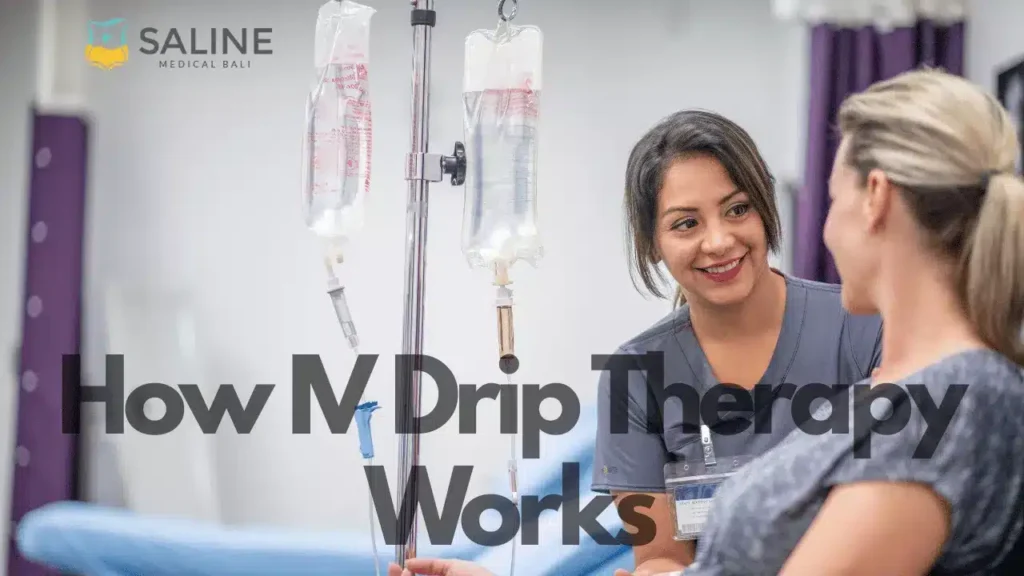 How IV Drip Therapy Works