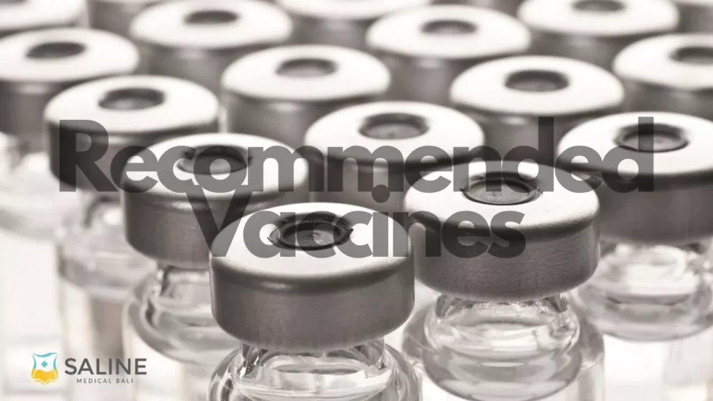 Recommended Vaccines for Bali Travelers
