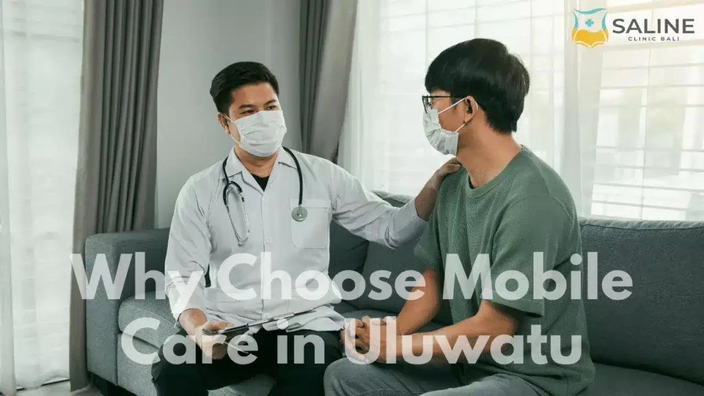 Why Choose Mobile Care in Uluwatu?